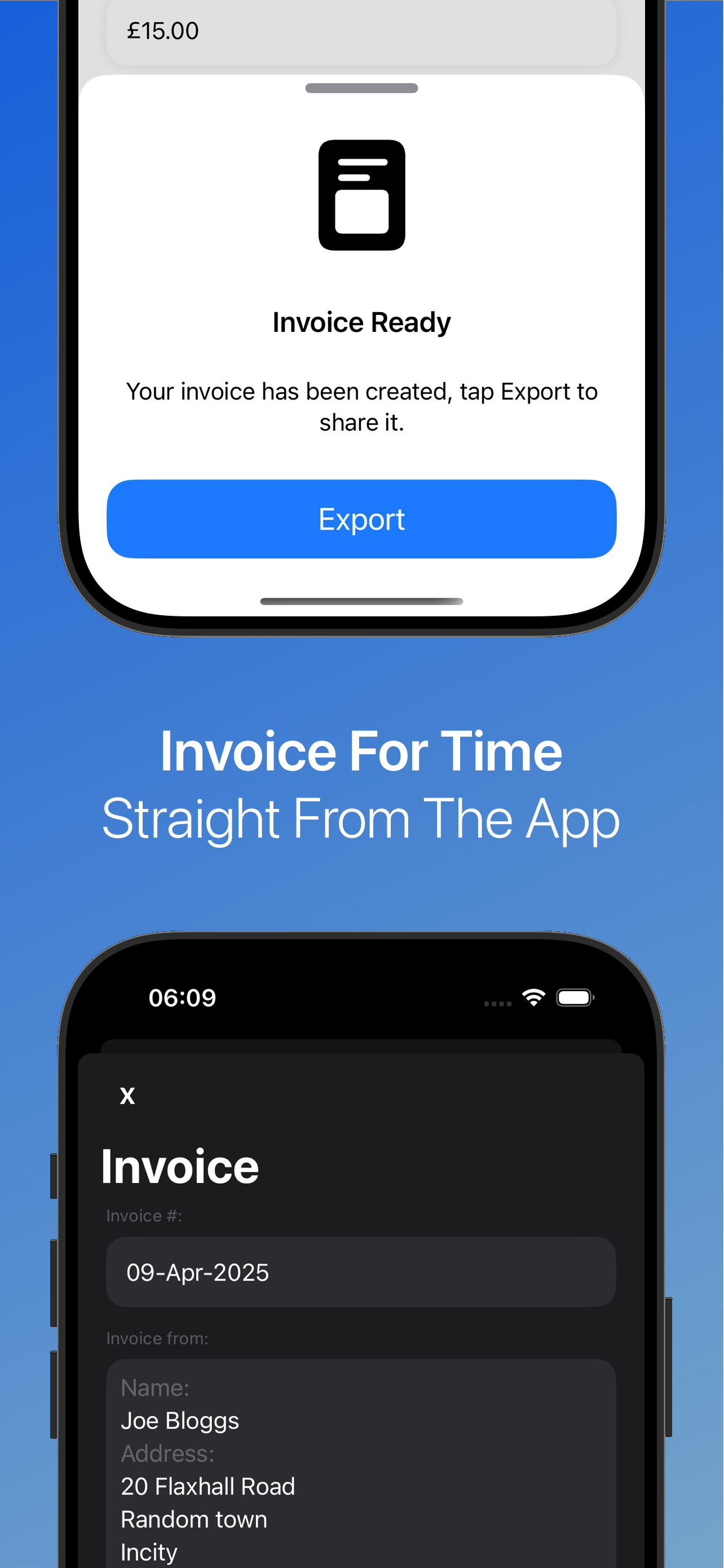 App store screen shot showing the invoice screen with the text 'Invoice For Time, Straight From The App'